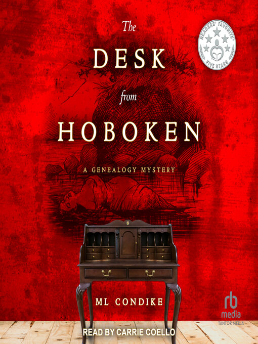 Title details for The Desk From Hoboken by ML Condike - Wait list